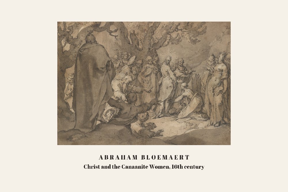 Christ and the Canaanite Women (16th century) by Abraham Bloemaert