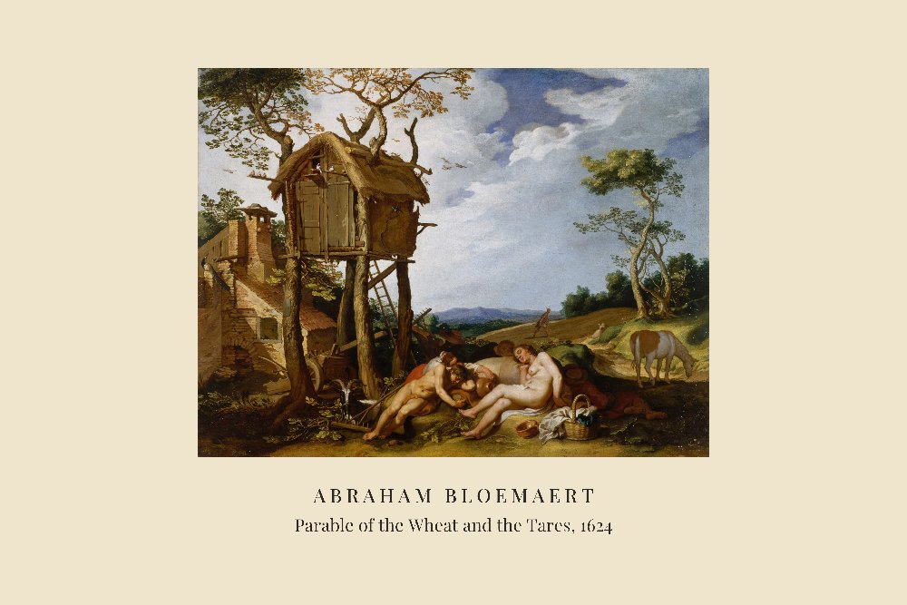 Parable of the Wheat and the Tares by Abraham Bloemaert