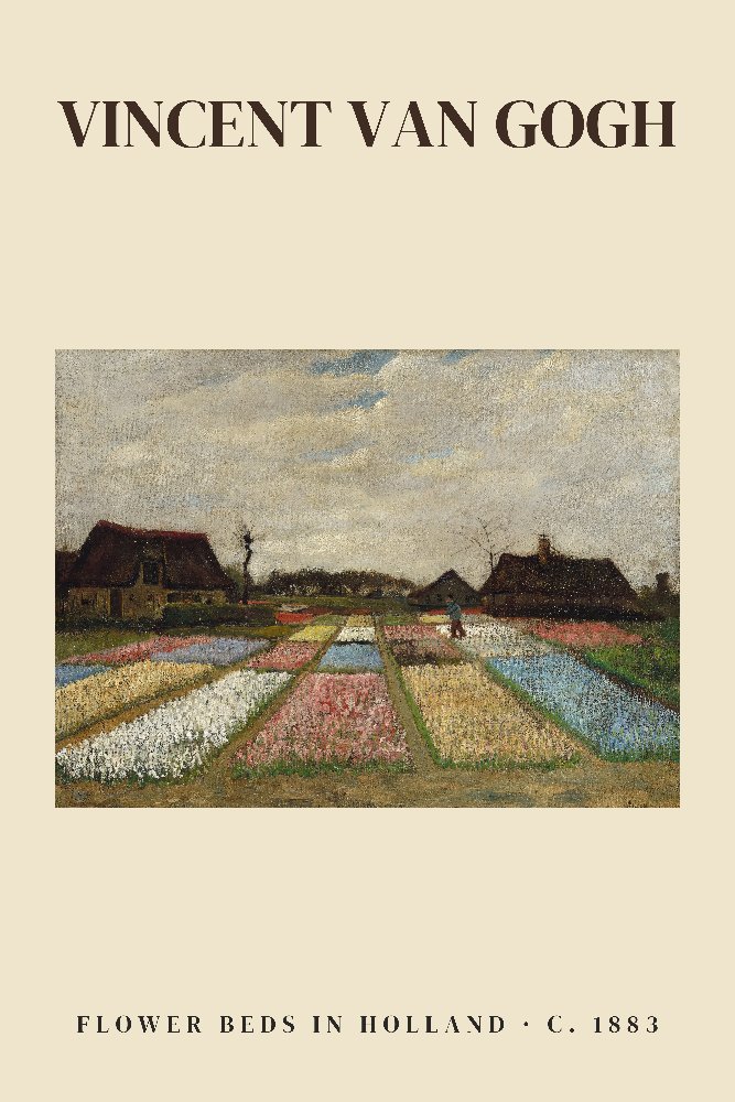 Flower Beds in Holland (c. 1883) by Vincent van Gogh